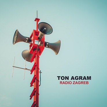 Ton- Agram - Radio Zagreb